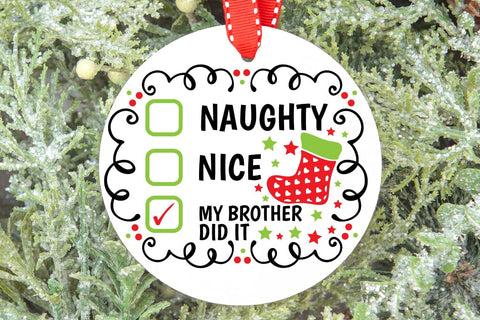Naughty Nice My Brother Did It| Funny Christmas Checklist SVG Cutting Files. SVG CosmosFineArt 