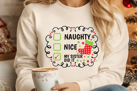 Naughty Nice My Sister Did It| Funny Christmas Checklist SVG Cutting Files. SVG CosmosFineArt 