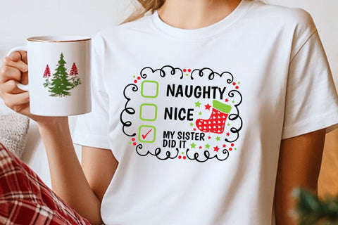Naughty Nice My Sister Did It| Funny Christmas Checklist SVG Cutting Files. SVG CosmosFineArt 