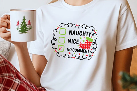 Naughty Nice No Comment| Funny Christmas Checklist SVG Cutting Files. SVG CosmosFineArt 