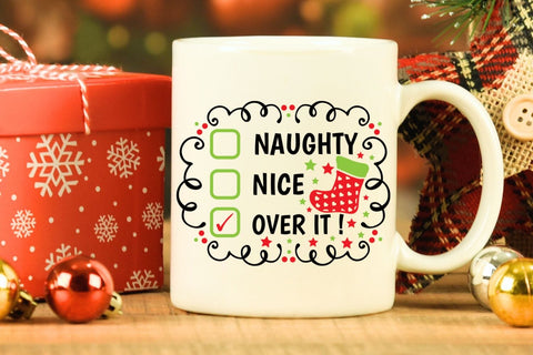 Naughty Nice Over It| Funny Christmas Checklist SVG Cutting Files. SVG CosmosFineArt 