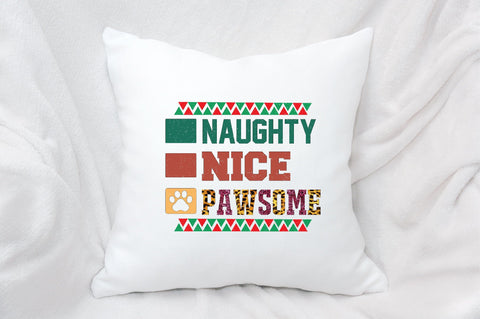 Naughty Nice Pawsome Sublimation SVGArt 