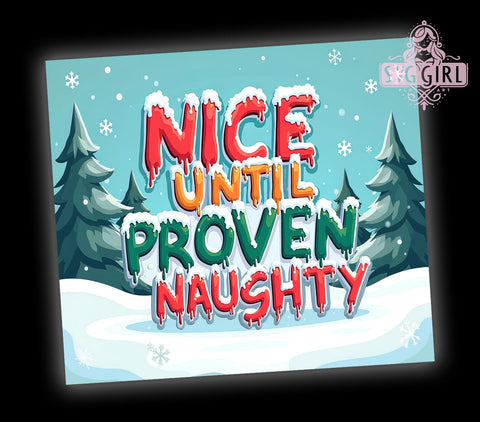 Naushty Tumbler, Funny Gifts, Holiday Decor, 20oz Tumbler, Sublimation Design, Christmas Humor, PNG File, Gift For Her Sublimation SvggirlplusArt 