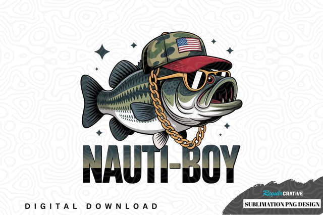 Nauti-boy bass fish sublimation png design Sublimation Regulrcrative 