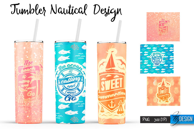 Nautical Quotes Tumblers Wrap 20 oz | PNG File | 300 DPI Sublimation Fly Design 