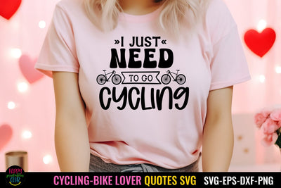 Need to Go Cycling SVG I Cycling Shirt SVG I Bike Love SVG SVG Happy Printables Club 