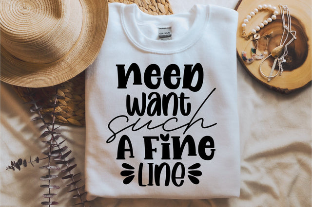 Need Want Such a Fine Line SVG orpitasn 