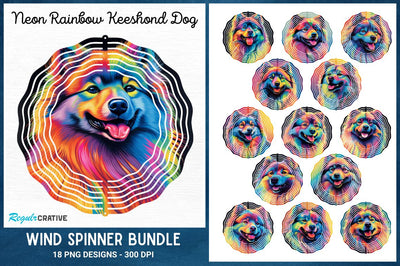 Neon Rainbow Keeshond Dog Wind Spinner Bundle Sublimation Regulrcrative 