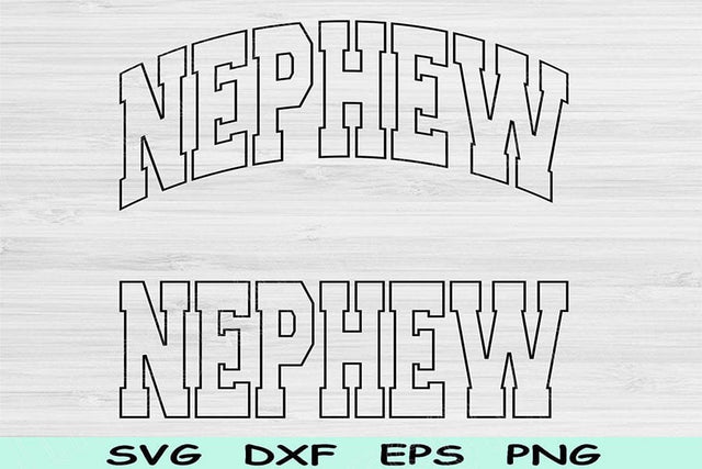 Nephew Svg Cut Files, Nephew Png, Nephew Shirt Svg Files For Cricut, Nephew Gift Svg, Family Svg Block Wave Text Sublimation Digital Designs SVG TiffsCraftyCreations 