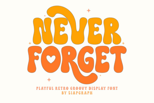 Never Forget - Retro Groovy Font Font Masyafi Studio 