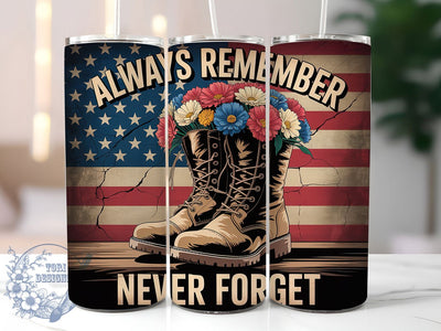 Never Forget Tribute 20oz Tumbler, USA Flag Wrap, Sublimation Gift, Patriotic Mug, 20oz Tumbler Design, Military Tribute Graphic, Always Remember Never Forget Theme Sublimation ToriDesigns 
