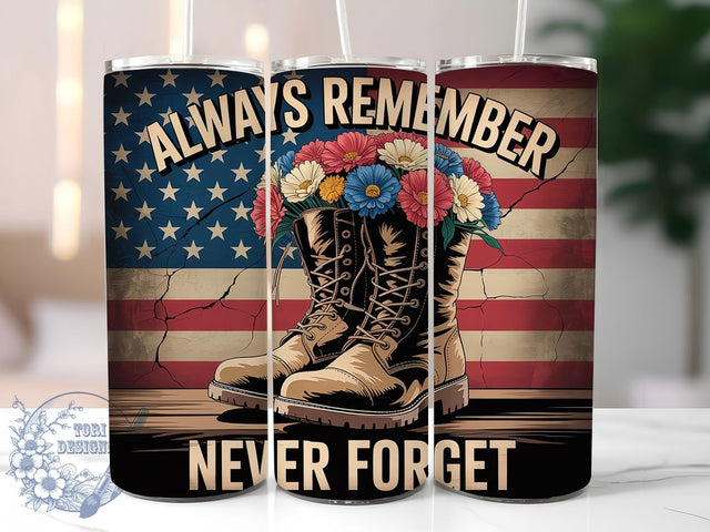 Never Forget Tribute 20oz Tumbler, USA Flag Wrap, Sublimation Gift, Patriotic Mug, 20oz Tumbler Design, Military Tribute Graphic, Always Remember Never Forget Theme Sublimation ToriDesigns 