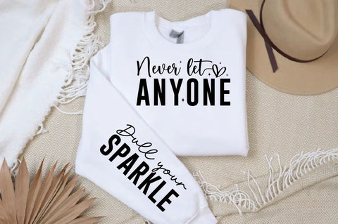 Never let anyone Sleeve SVG Design, Inspirational sleeve SVG, Motivational Sleeve SVG Design, Positive Sleeve SVG SVG Regulrcrative 