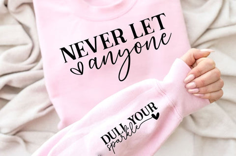 Never Let Anyone SVG Sleeve Design SVG Designangry 