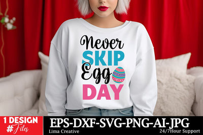 Never Skip Egg Day SVG Cut File SVG Insomnia Std 