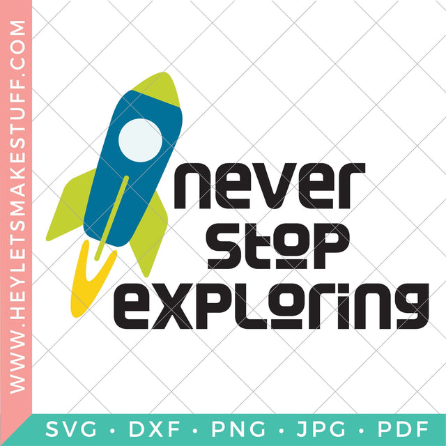 Never Stop Exploring SVG Hey Let's Make Stuff 