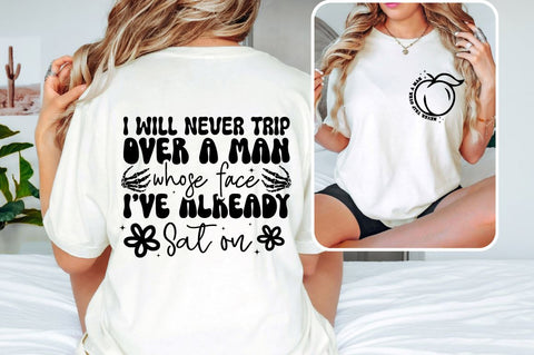 Never trip over a man Front and Back SVG T shirt Design SVG Designangry 