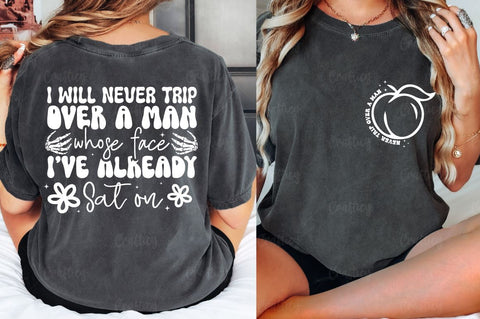 Never trip over a man Front and Back SVG T shirt Design SVG Designangry 