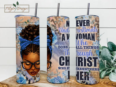 Never underestimate a woman who does 20 oz skinny tumbler png, tumbler wrap png, western 20 oz tumbler designs, tumbler png download Sublimation iStyleDesign 
