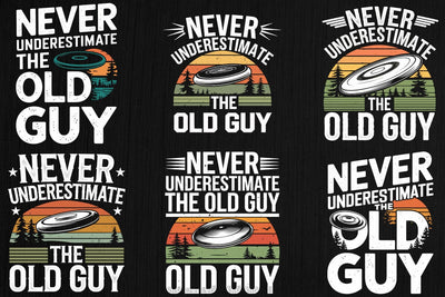 Never Underestimate The Old Guy T-shirt Design SVG Creativeart88 