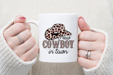 New Cowboy in Town - Western Sublimation Sublimation CraftLabSVG 