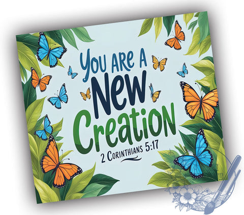 New Creation Tumbler, Christian Sublimation Wrap, 20oz Tumbler Design, Inspirational Drinkware, Faith Based Gifts, Bible Verse Tumbler, Religious Tumbler Wrap Sublimation ToriDesigns 