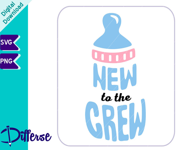 New To The Crew SVG | Baby Bottle SVG SVG Differse 