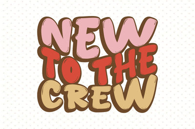 New to the Crew SVG orpitasn 