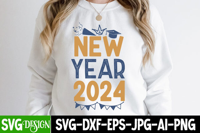 New Year 2024 SVG Cut File ,New Year 2024 SVG Design, New Year 2024 SVG Quotes , 2024 Sublimation Design, New Year 2024 SVG Cut File, 2024 New Year SVG bundle,New Year SVG Design 2024 SVG BlackCatsMedia 