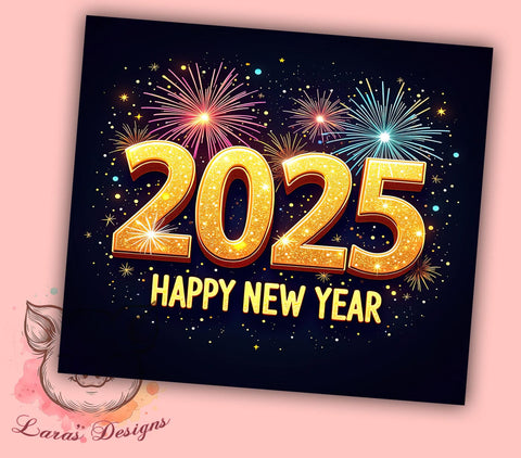 New Year 2025 20oz Tumbler Wrap, New Year Tumbler, 2025 Celebration Design, Holiday Drinkware, 20oz Sublimation, Festive Tumbler Wrap, New Year Gift, Party Decor Sublimation Lara' s Designs 