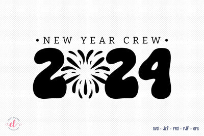 New Year Crew 2024 SVG SVG CraftLabSVG 