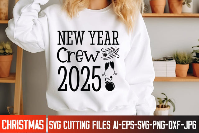 New Year Crew 2025 SVG Design,Happy New Year SVG Design,New year SVG 2025,New Year 2025 SVG Cut File,New Year SVG Bundle,New Year 2025 SVG Quotes SVG BlackCatsMedia 