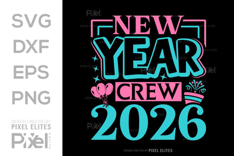 New Year Crew 2026 SVG Bundle | Holiday Team T-Shirt Designs SVG ETC Craft 