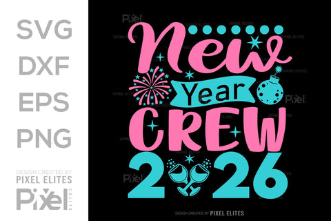 New Year Crew 2026 SVG Bundle | Holiday Team T-Shirt Designs SVG ETC Craft 