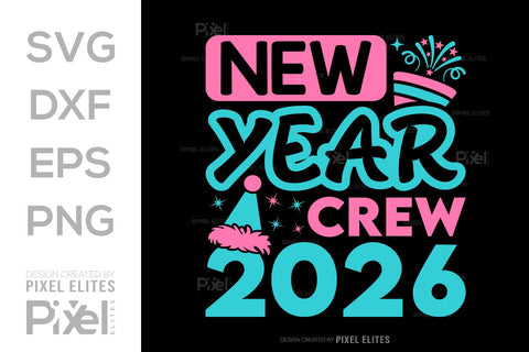 New Year Crew 2026 SVG Bundle | Holiday Team T-Shirt Designs SVG ETC Craft 