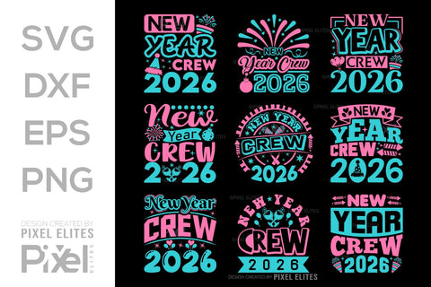 New Year Crew 2026 SVG Bundle | Holiday Team T-Shirt Designs SVG ETC Craft 
