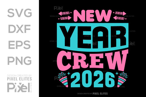 New Year Crew 2026 SVG Bundle | Holiday Team T-Shirt Designs SVG ETC Craft 
