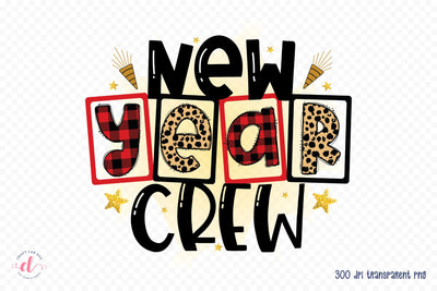 New Year Crew PNG Sublimation Design Sublimation CraftLabSVG 
