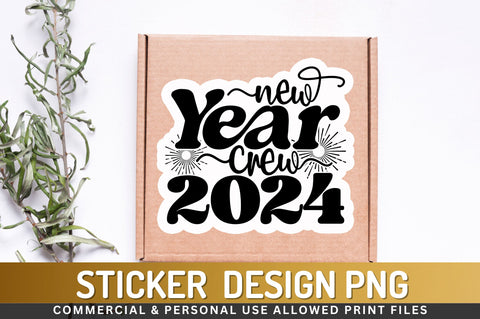New year crew Sticker Design Sublimation Regulrcrative 