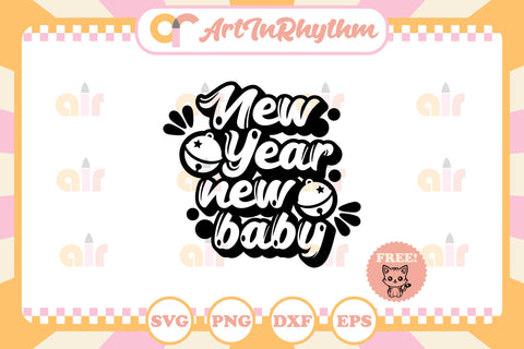 New year new baby svg SVG Artinrhythm shop 