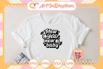 New year new baby svg SVG Artinrhythm shop 