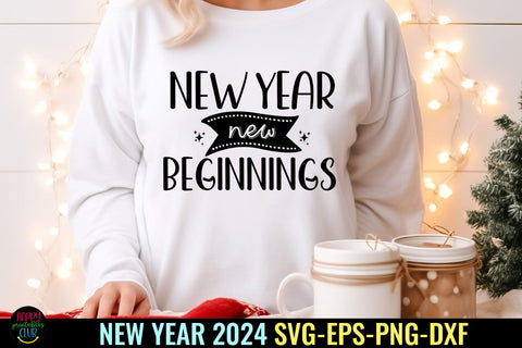New Year New Beginnings 2024 SVG I Happy New Year SVG PNG SVG Happy Printables Club 