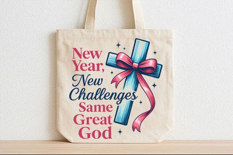 New Year New Challenges Same Great God PNG Christian Cross SVG BillahCrafts 