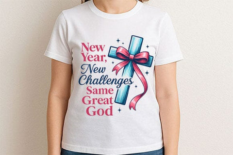 New Year New Challenges Same Great God PNG Christian Cross SVG BillahCrafts 
