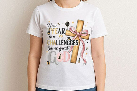New Year New Challenges Same Great God PNG Christian Faith Design SVG BillahCrafts 
