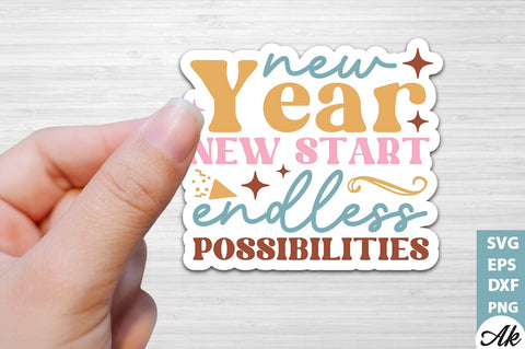New year new start endless possibilities Stickers Design SVG akazaddesign 