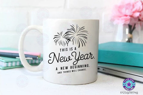 New Year Quotes SVG Design, New Year Quotes t-shirt SVG FiveStarCrafting 