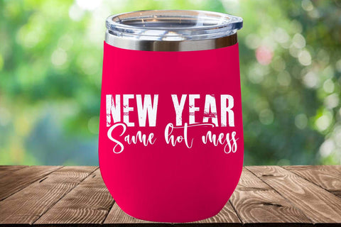 New Year Same Hot Mess SVG, Funny New Year Quote Cut File for Cricut SVG Isabella Machell 
