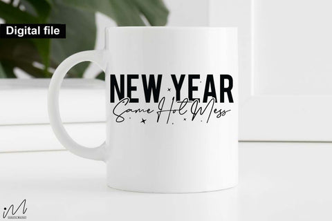New Year Same Hot Mess svg, New year t shirt svg, Funny New year cut files, New year gift shirt svg, New Years Party, Cosy Season svg SVG Isabella Machell 