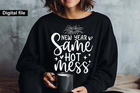 New Year Same Hot Mess svg, New year t shirt svg, Funny New year cut files, New year gift shirt svg, New Years Party, Cosy Season svg SVG Isabella Machell 